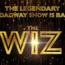 THE WIZ Tickets On Sale This Week at Overture Center