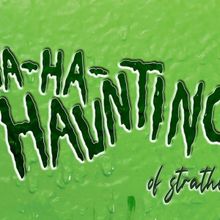 Rapid Fire Theatre Presents THE HA-HA-HAUNTING OF STRATHCONA!