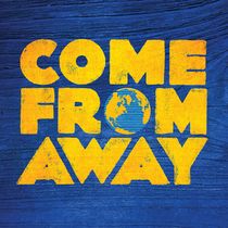 COME FROM AWAY to Close Super Summer Theatre Season