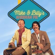 MIKE AND BILLY'S AMERICAN PIE to Screen at Dances With Films in Hollywood