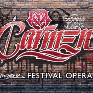 Festival Opera's 32nd Season Includes CARMEN and More