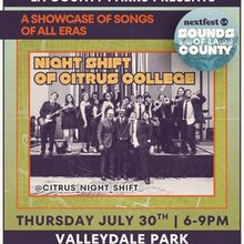 A SHOWCASE OF SONGS OF ALL ERAS to Feature Night Shift at Valleydale Park