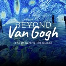 BEYOND VAN GOGH Opens in Aberdeen Next Month