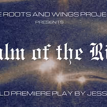 REALM OF THE RIVER to Make World Premiere With The Roots and Wings Project