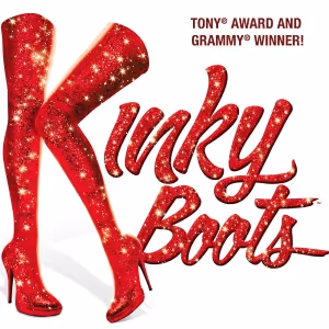 Riverside Theatre Presents The Multi-Award-Winning, International Hit KINKY BOOTS