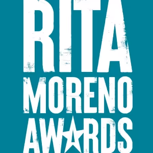The Rita Moreno Awards Announces 2024 Nominees