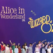 ALICE IN WONDERLAND and THE WIZARD OF OZ Come to PJPAC This Month