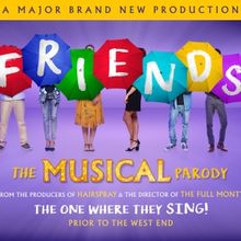 FRIENDS! The Musical Parody Will Embark on UK & Ireland Tour From July 2025