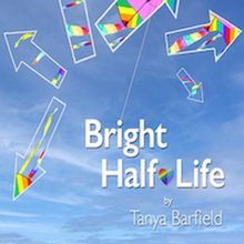 BRIGHT HALF LIFE Comes to Williamston Theatre in April