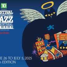 45th Festival International de Jazz de Montréal Set For Next Week