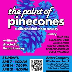 THE POINT OF PINECONES to Play Staged Readings at Hollywood Fringe Festival