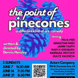 THE POINT OF PINECONES to Play Staged Readings at Hollywood Fringe Festival Photo