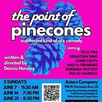 THE POINT OF PINECONES to Play Staged Readings at Hollywood Fringe Festival