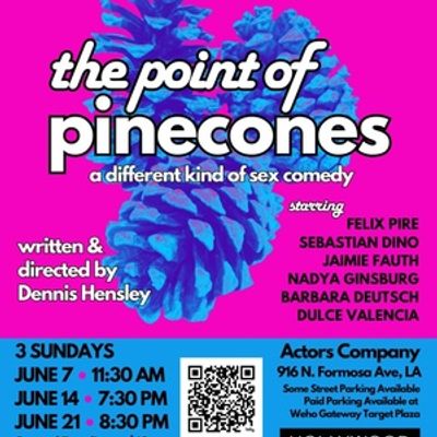 THE POINT OF PINECONES to Play Staged Readings at Hollywood Fringe Festival