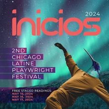 CLATA Reveals Plays About the Latine Experience for INICIOS, the 2nd Chicago Latine P