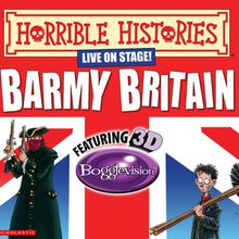 HORRIBLE HISTORIES: BARMY BRITAIN to Play Milton Keynes Theatre