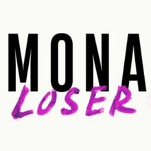 MONA LOSER Comes to the Birmingham Hippodrome