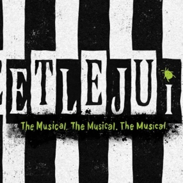 BEETLEJUICE Comes to Alaska PAC in 2025 Photo
