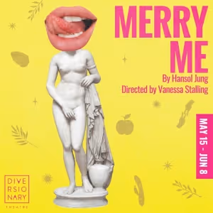 MERRY ME Comes to Diversionary Theatre