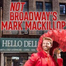 Mark MacKillop To Make Off-Broadway Debut With New Solo Show NOT BROADWAY'S MARK M