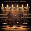 SHORT PLAY FEST: PART 1 To Be Presented In June From Tour de Force Productions Photo