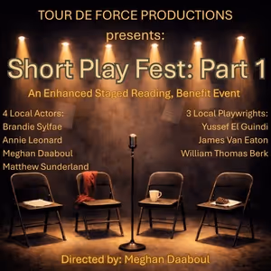 SHORT PLAY FEST: PART 1 To Be Presented In June From Tour de Force Productions