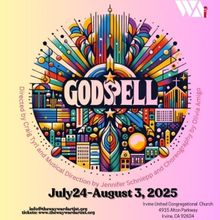 The Wayward Artist to Present GODSPELL at Irvine United Congregational Church
