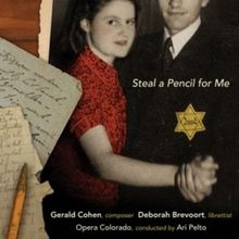 Sono Luminus Presents STEAL A PENCIL FOR ME By Gerald Cohen & Deborah Brevoort