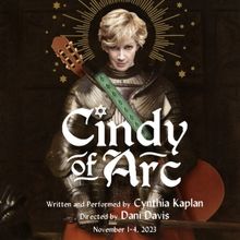 CINDY OF ARC Comes to Intiman Theatre in November