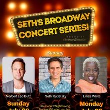 Norbert Leo Butz and Lillias White Will Join Seth Rudetsky's Broadway Concert Series 