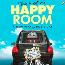 Rosie Day's (THIS IS NOT A) HAPPY ROOM Will Run at Theatre Royal Windsor Following Ru