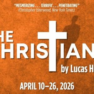 THE CHRISTIANS Comes to Cinnabar Theater in April