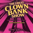 THE GREAT CLOWN BANK SHOW to Make World Premiere at Open Fist Theatre Company Photo