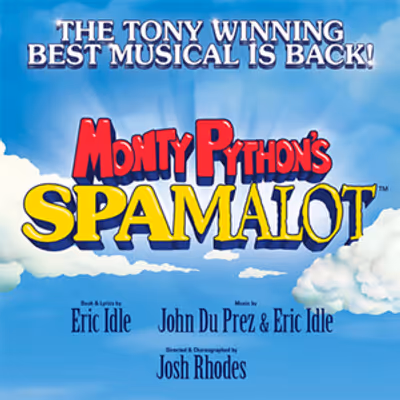 MONTY PYTHON'S SPAMALOT to Return to Starlight Theatre in Kansas City