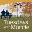 TUESDAYS WITH MORRIE Will Come to Greenbrier Valley Theatre Photo