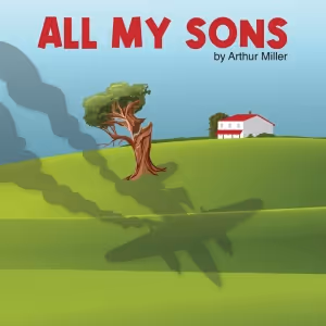 The New Jewish Theatre Opens Season With ALL MY SONS in March