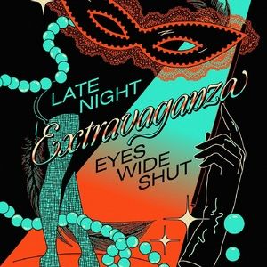 LATE NIGHT EXTRAVAGANZA EYES WIDE SHUT Comes to Grand Théâtre de Genève