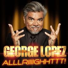 George Lopez Comes to the Morrison Center This Summer