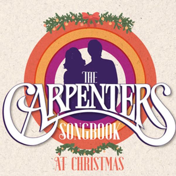 THE CARPENTERS SONGBOOK: AT CHRISTMAS is Coming to the Golden Gate Theatre Photo