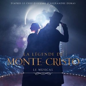 LA LEGENDE DE MONTE-CRISTO Will Come to Brussels in May