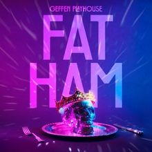 Cast Set For the West Coast Premiere of FAT HAM, Opening at Geffen Playhouse in March