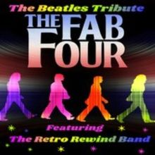 THE FAB FOUR - A TRIBUTE TO THE BEATLES Comes to The Drama Factory in August