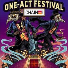 Submissions Open For Chain Theatre Summer One-Act Festival