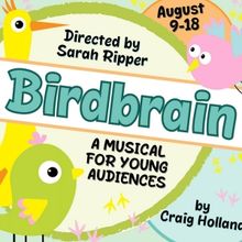 BIRDBRAIN Comes to The Wayward Artist This Week