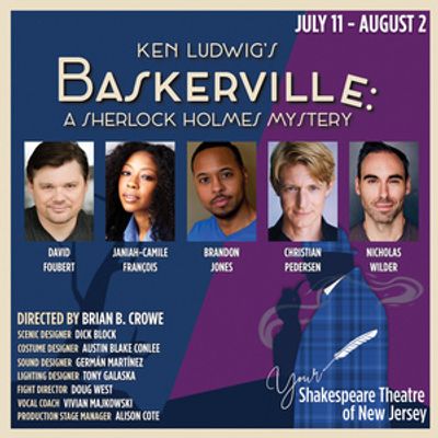BASKERVILLE: A SHERLOCK HOLMES MYSTERY to Open at Shakespeare Theatre of NJ