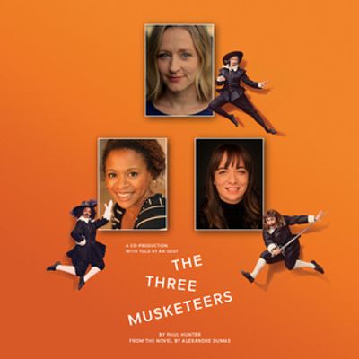 THE THREE MUSKETEERS to Open at RSC With All-Female Titular Cast