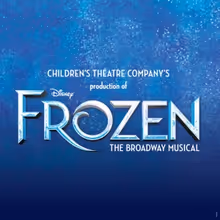FROZEN Cast And Creative Team Announced At Children’s Theatre Company