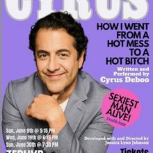 THERE'S SOMETHING SERIOUSLY WRONG WITH CYRUS Comes to the Zephyr Theatre in June
