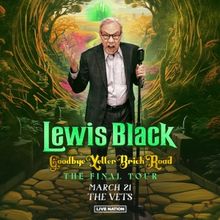 Lewis Black Brings GOODBYE YELLEW BRICK ROAD to the VETS in Providence