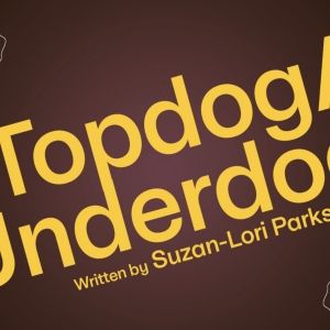Canadian Stage Kicks Off 2023-24 Season Will TOPDOG/UNDERDOG